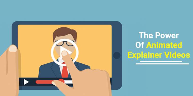 The Power of Animated Explainer Videos